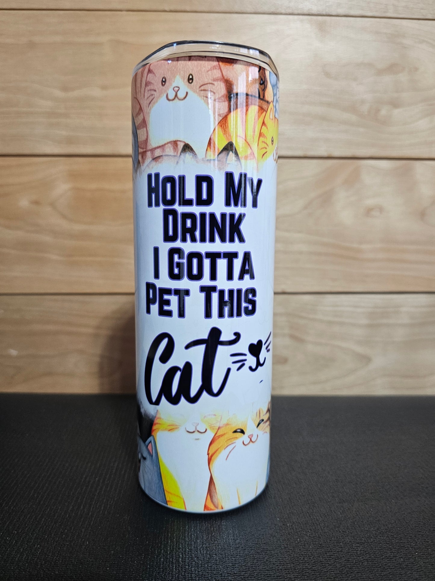 Hold My Drink I Gotta Pet This Cat 20oz Tumbler