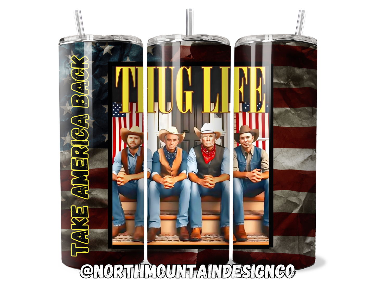 Thug Life Trump, Vance, Kennedy, Musk Tumbler