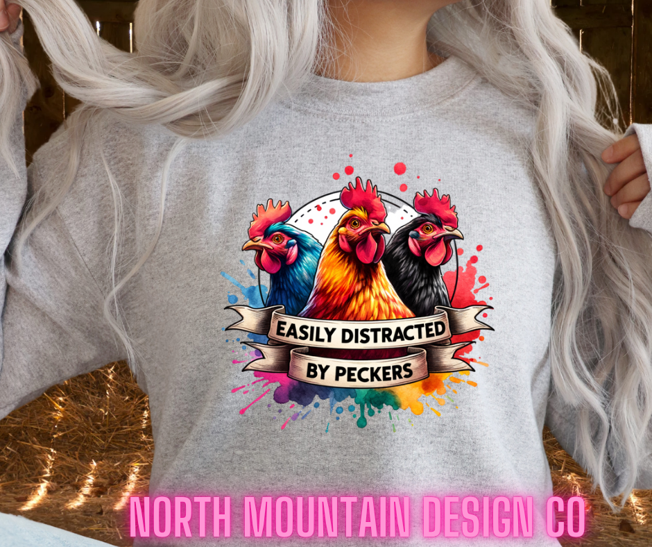 Easily Distracted By Peckers Shirt