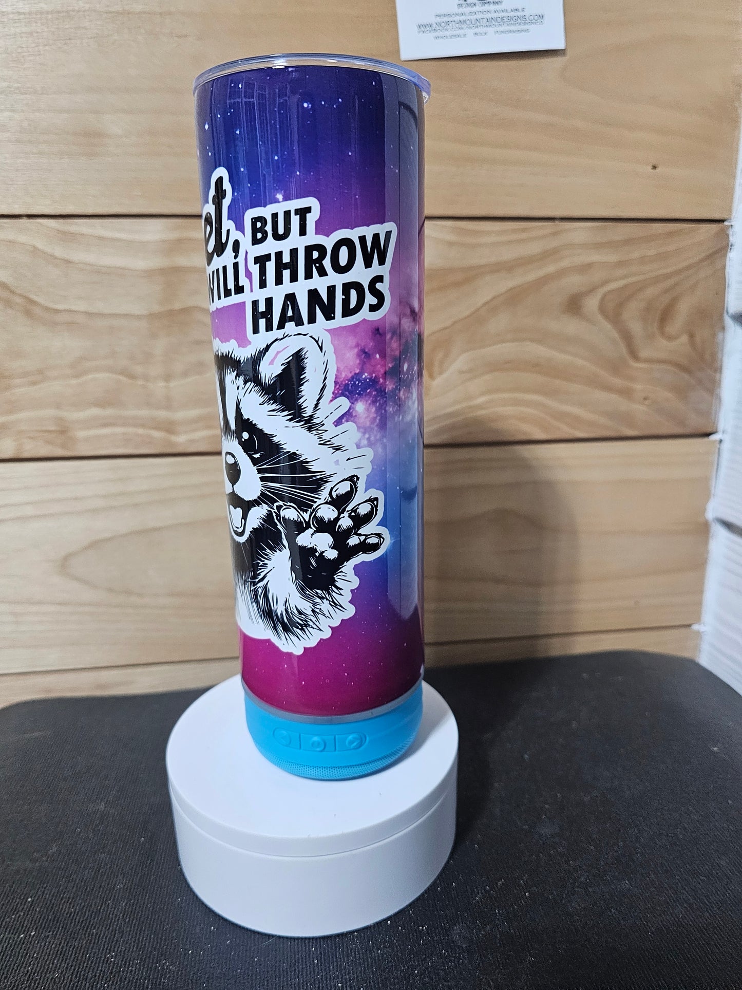 Sweet But Will Throw Hands Speaker Tumbler