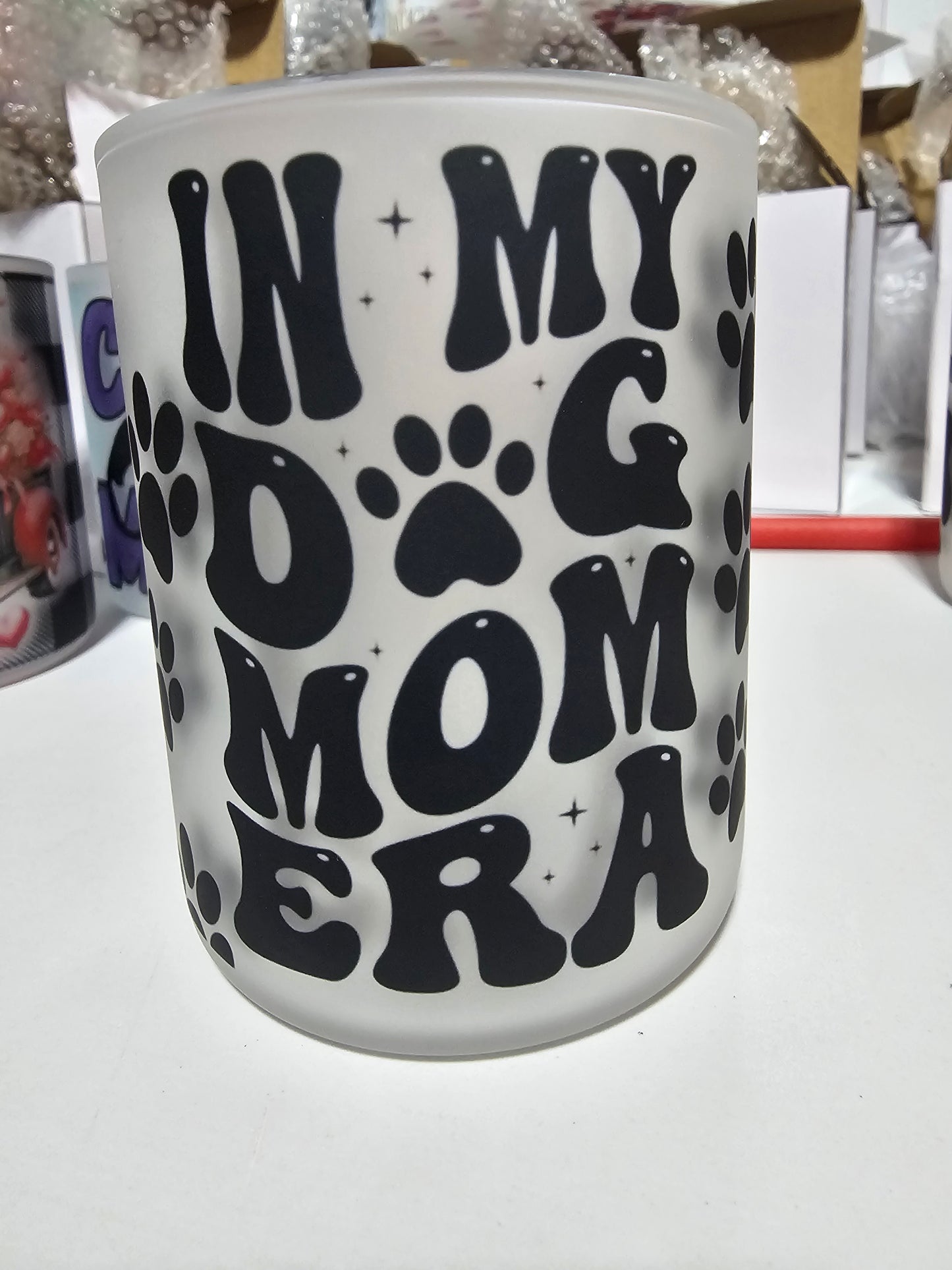 In My Dog Mom Era Jar