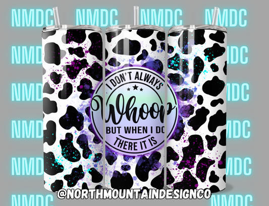 Whoop There It Is 20oz Tumbler