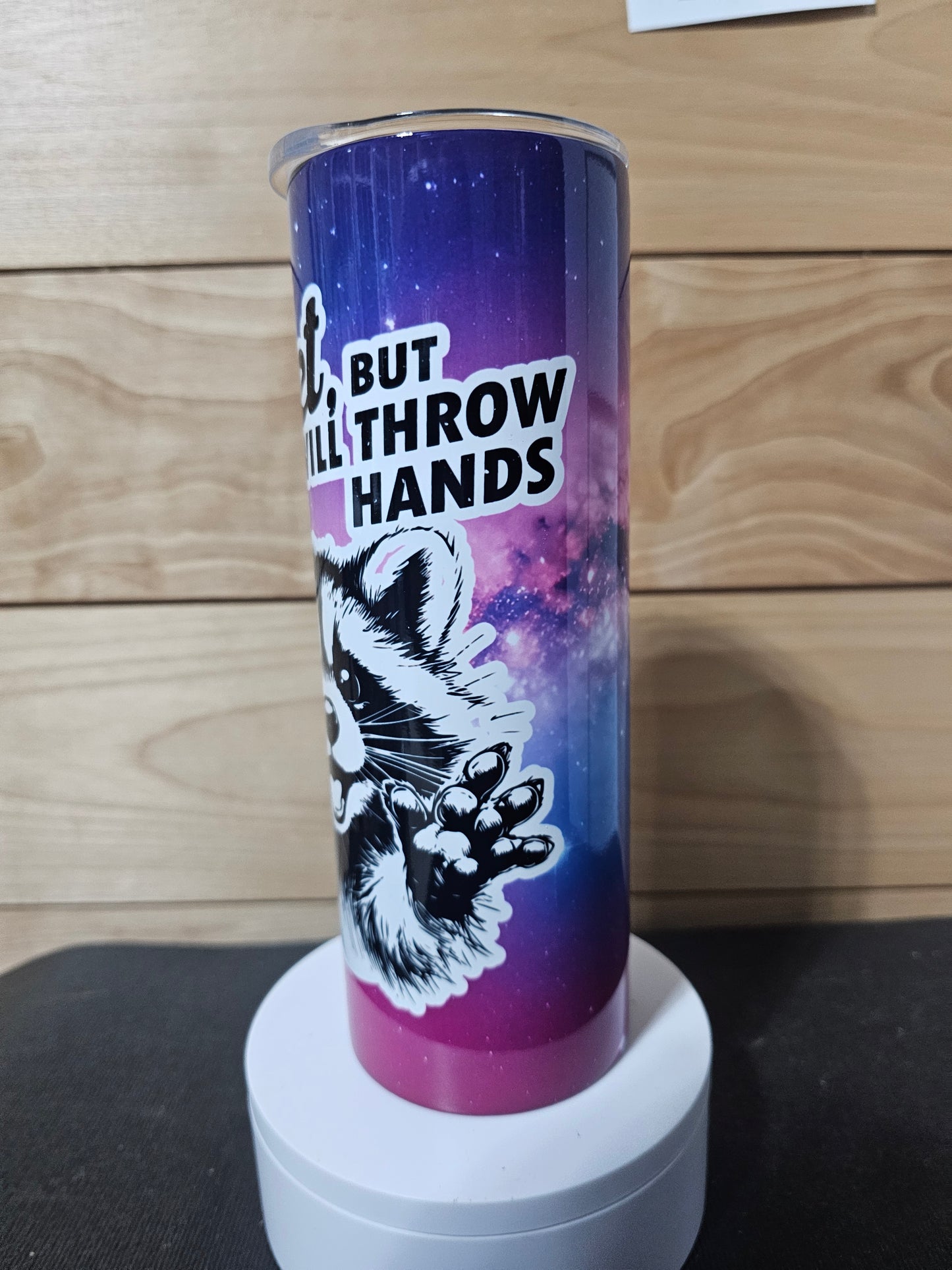 Sweet But Will Throw Hands 20oz Tumbler